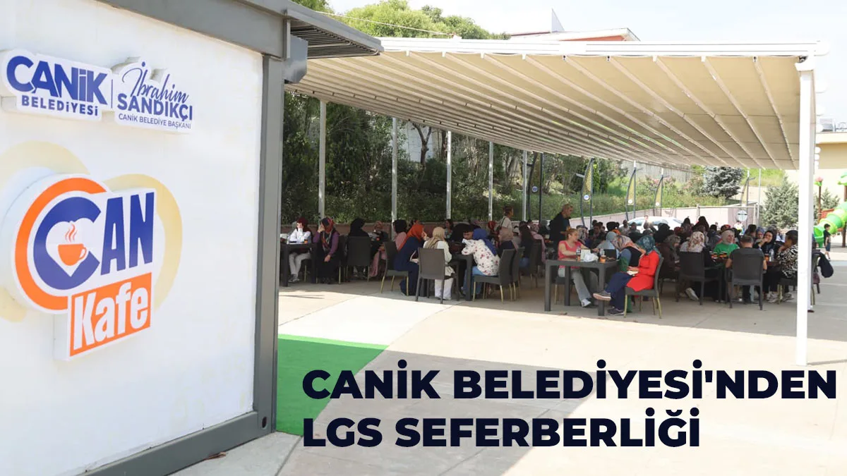 Canik Belediyesi’nden LGS Seferberliği