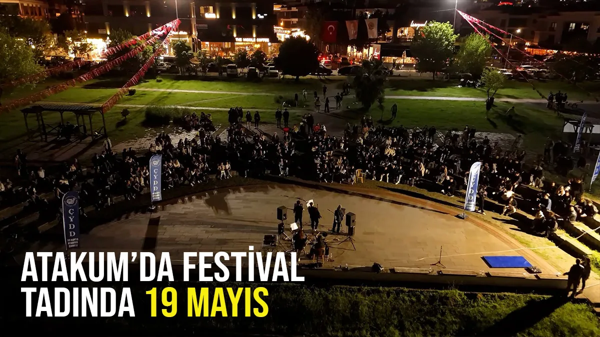 Atakum’da festival tadında 19 Mayıs kutlamaları 