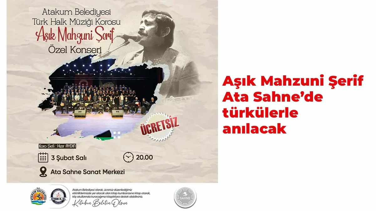 Aşık Mahzuni Şerif Ata Sahne’de türkülerle anılacak