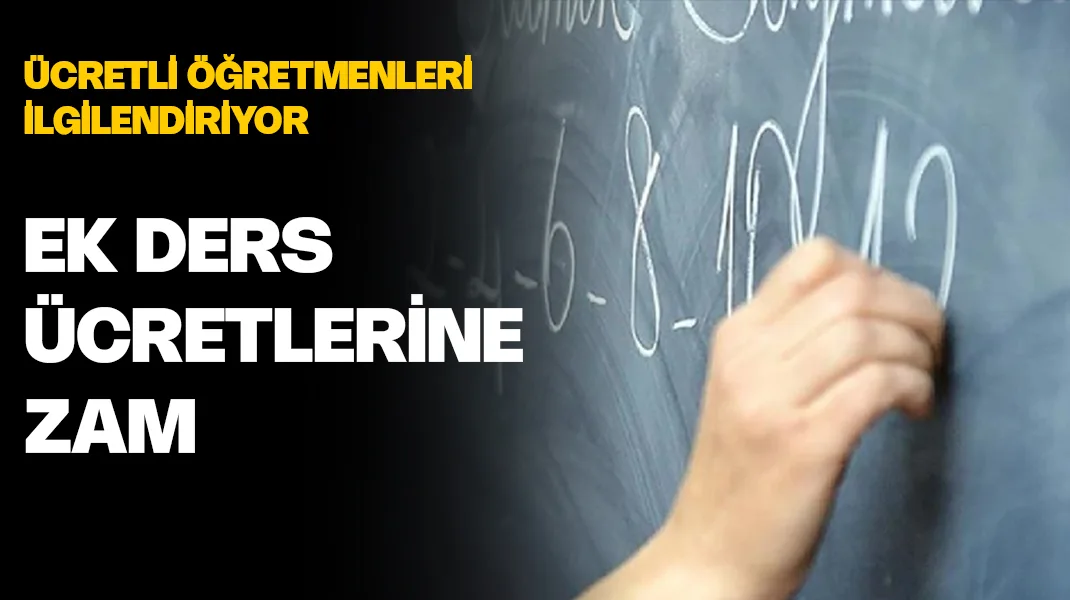 Ek ders ücretlerine zam