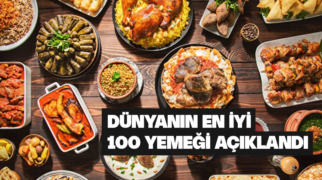 Dünyanın en iyi 100 yemeği