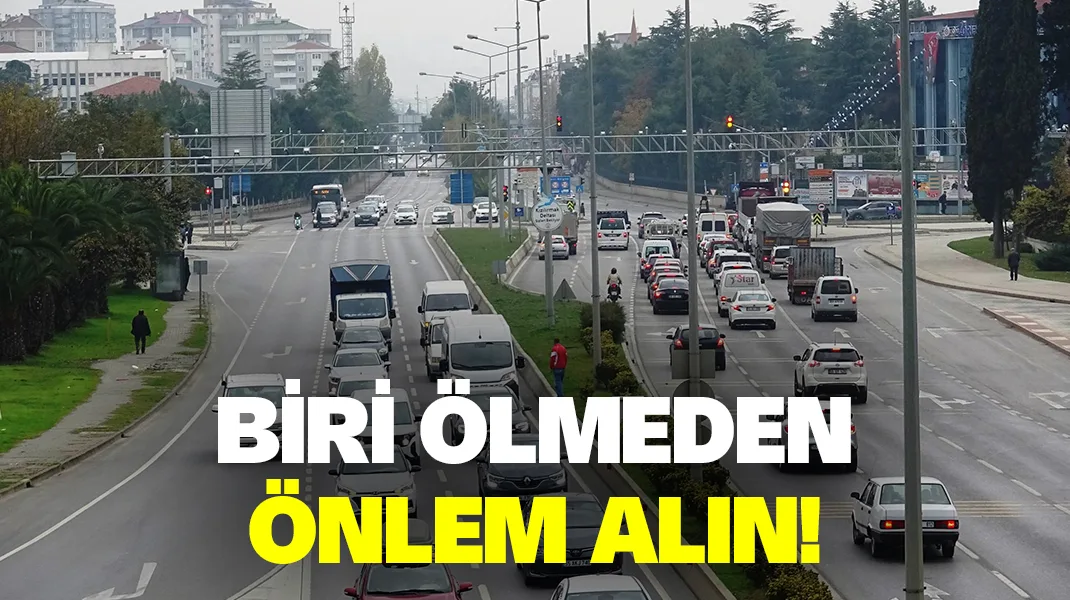 Biri ölmeden önlem alın!