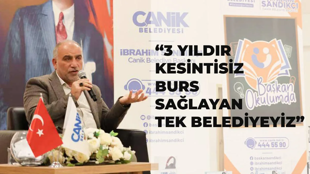 Başkan Sandıkçı, “3 yıldır kesintisiz burs desteği sağlayan tek belediyeyiz”