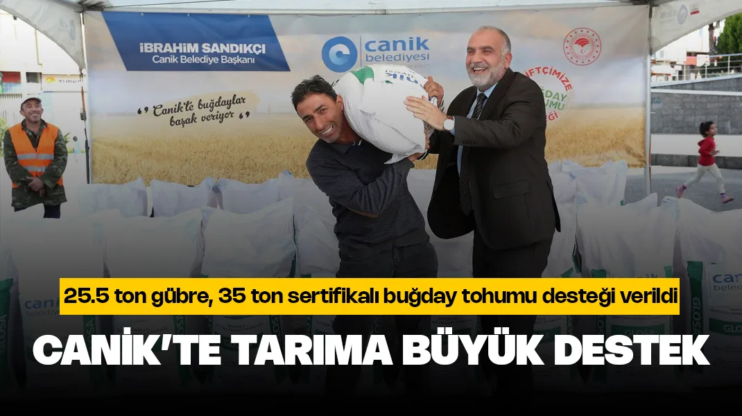 Canik’te tarıma büyük destek