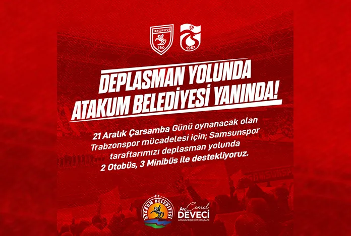 Atakum Belediyesi’nden Samsunspor taraftarına ulaşım desteği