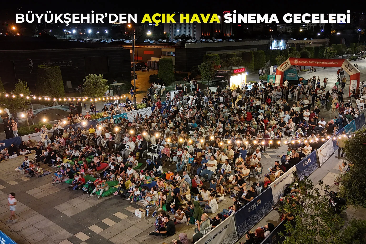 Büyükşehir’den Açık Hava Sinema Geceleri