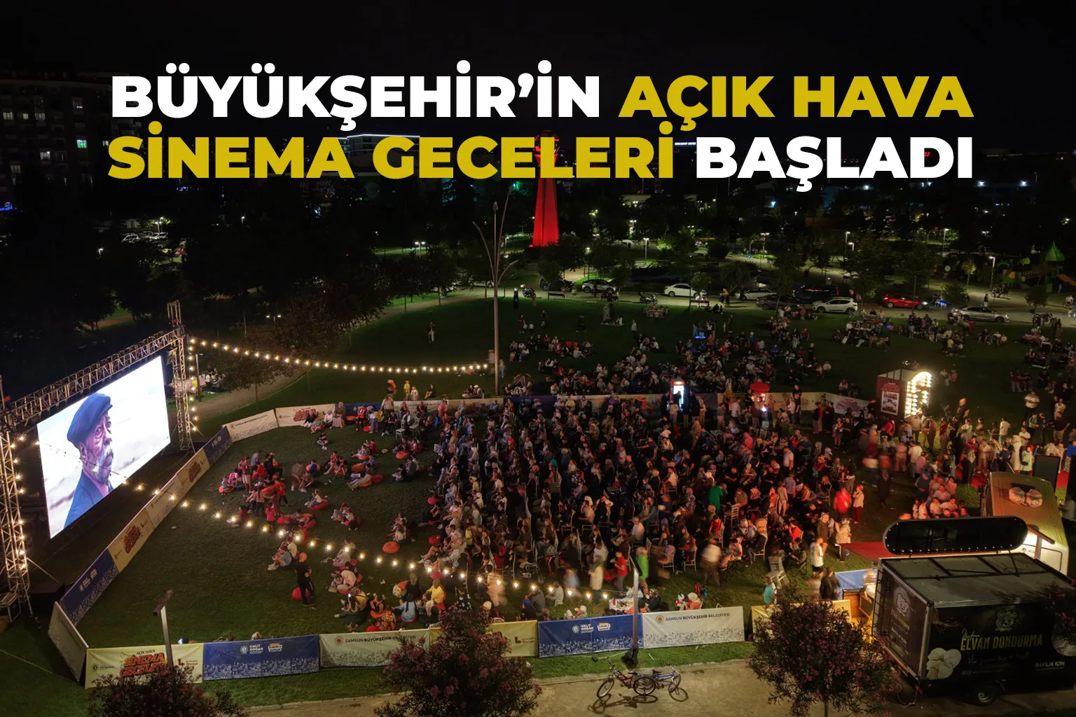 Büyükşehir’in Açık Hava Sinema Geceleri Başladı