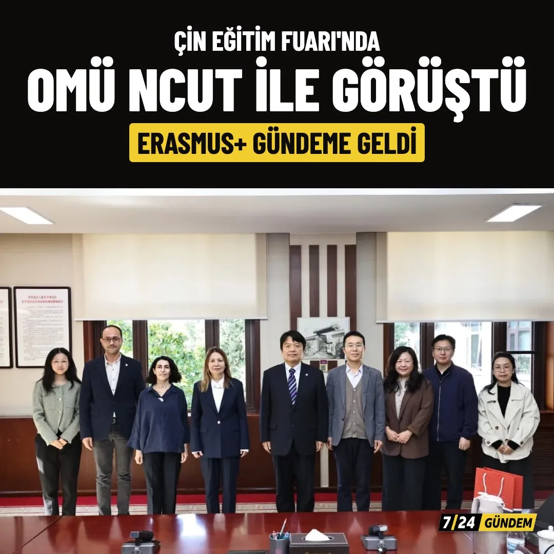 OMÜ, Pekin'de Çinli üniversite NCUT ile iş birliği görüştü