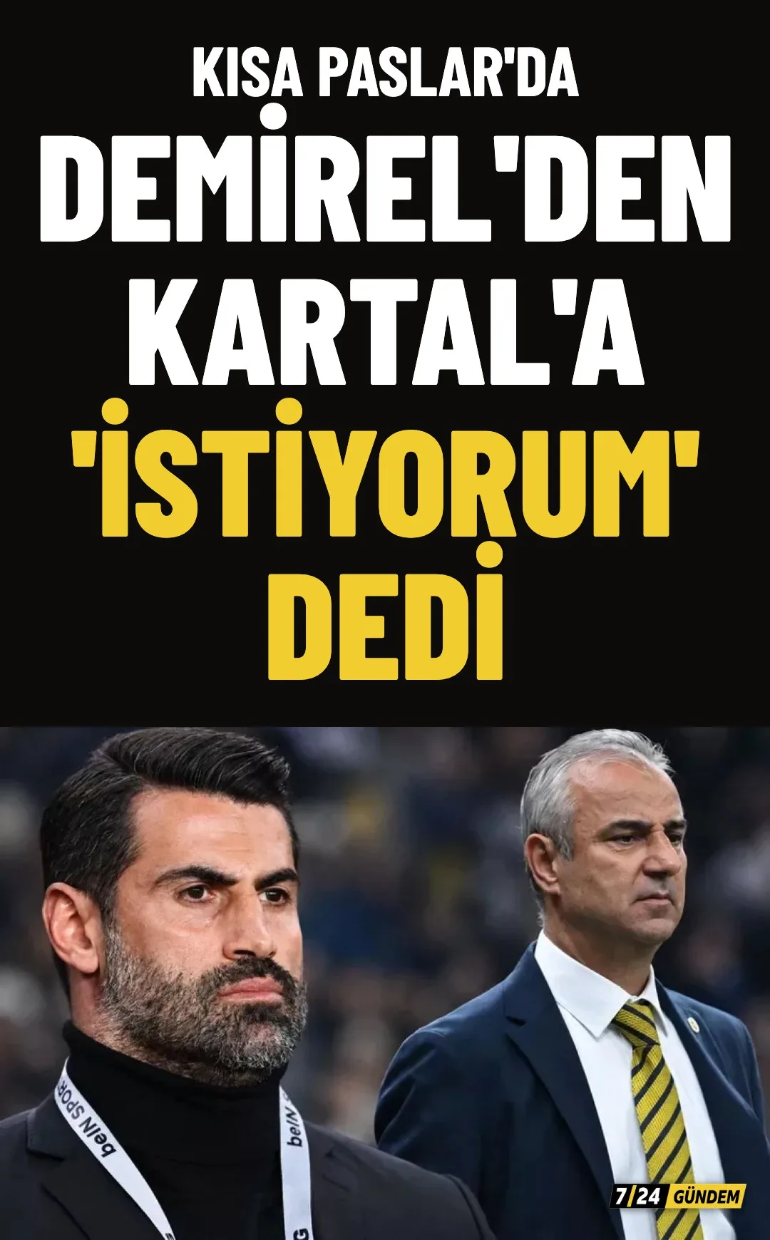 Volkan Demirel'den Fenerbahçe'de teknik direktörlük açıklaması