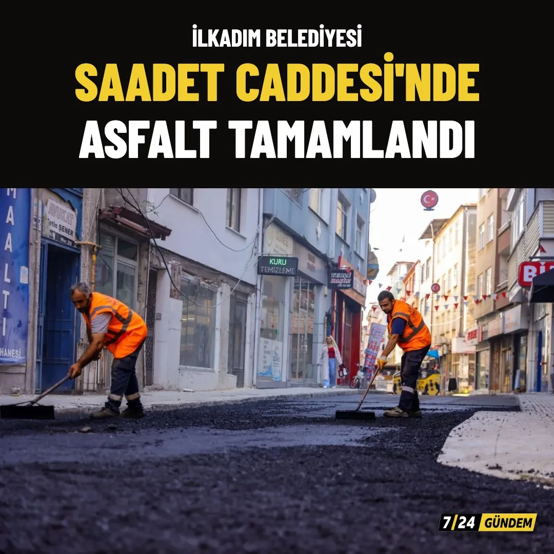 İlkadım Belediyesi, Saadet Caddesi'nde sıcak asfalt çalışmasını tamamladı