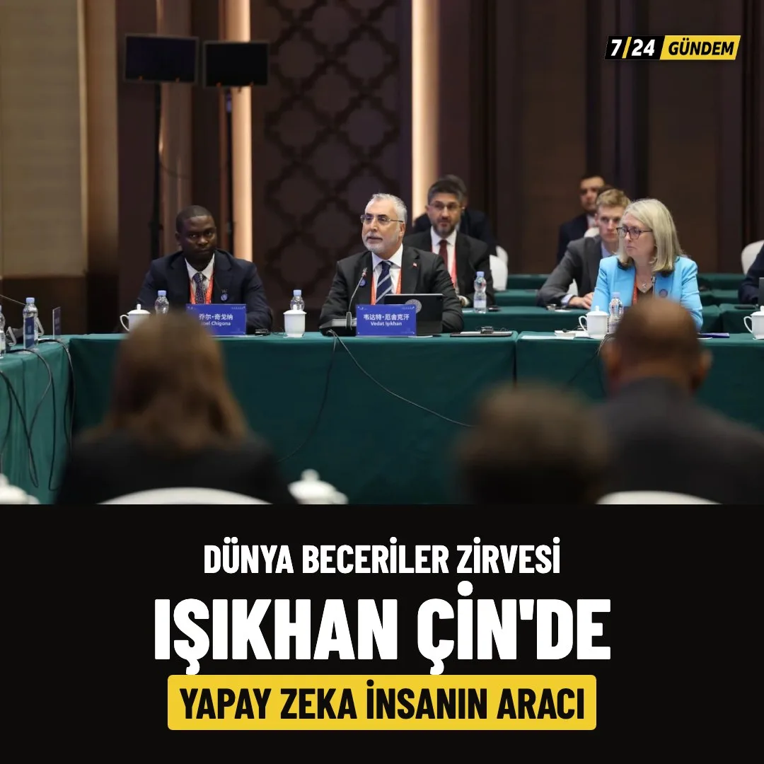 Bakan Işıkhan, Çin'de Dünya Beceriler Zirvesi'ne katıldı